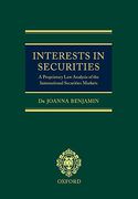 Cover of Interests in Securities: A Proprietary Law Analysis of the International Securities Markets