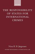 Cover of The Responsibility of States for International Crimes