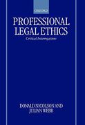 Cover of Professional Legal Ethics: Critical Interrogations