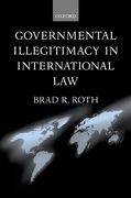 Cover of Governmental Illegitimacy in International Law