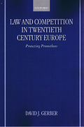 Cover of Law and Competition in Twentieth-century Europe: Promoting Prometheus