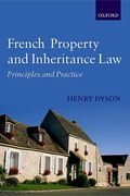 Cover of French Property and Inheritance Law: Principles and Practice