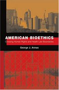 Cover of American Bioethics: Crossing Human Rights and Health Law Boundaries