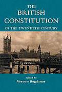Cover of The British Constitution in the Twentieth Century