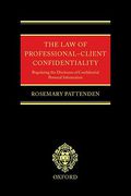 Cover of The Law of Professional-Client Confidentiality