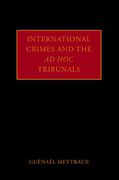 Cover of International Crimes and the <i>Ad Hoc</i>  Tribunals