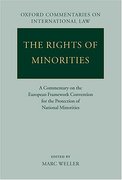 Cover of The Rights of Minorities: A Commentary on the European Framework Convention for the Protection of National Minorities