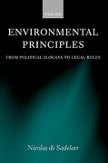 Cover of Environmental Principles: From Political Slogans to Legal Rules