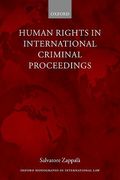 Cover of Human Rights in International Criminal Proceedings