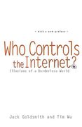 Cover of Who Controls the Internet? Illusions of a Borderless World