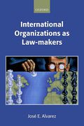 Cover of International Organizations as Law-Makers