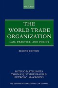 Cover of The World Trade Organization: Law, Practice and Policy