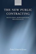 Cover of The New Public Contracting: Regulation, Responsiveness, Relationality