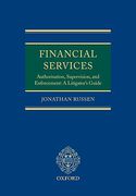 Cover of Financial Services: Authorisation, Supervision and Enforcement: A Litigator's Guide
