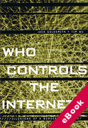 Cover of Who Controls the Internet? Illusions of a Borderless World (eBook)
