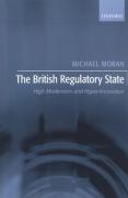 Cover of The British Regulatory State: High Modernism and Hyper-innovation