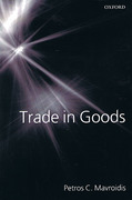 Cover of Trade in Goods: An Analysis of International Trade Agreements