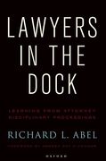 Cover of Lawyers in the Dock: Learning from Attorney Disciplinary Procedings