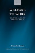 Cover of Welfare to Work: Conditional Rights in Social Policy