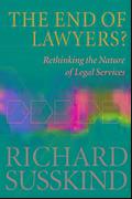 Cover of The End of Lawyers? Rethinking the Nature of Legal Services