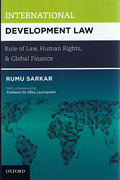 Cover of International Development Law: Rule of Law, Human Rights, and Global Finance