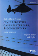 Cover of Bailey, Harris and Jones: Civil Liberties: Cases, Materials and Commentary