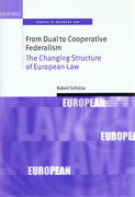 Cover of From Dual to Cooperative Federalism: Changing Structure of European Law