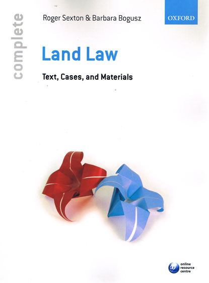 Complete Land Law Text Cases And Materials
