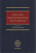 Cover of The Civil Procedure Rules Ten Years On