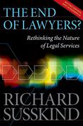 Cover of The End of Lawyers? Rethinking the Nature of Legal Services
