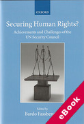 Cover of Securing Human Rights?: Achievements and Challenges of the UN Security Council (eBook)