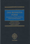 Cover of The Bermuda Form: Interpretation and Dispute Resolution of Excess Liability Insurance