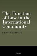 Cover of The Function of Law in the International Community