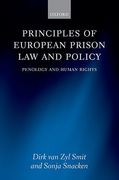 Cover of Principles of European Prison Law and Policy