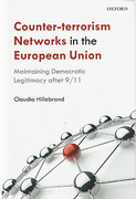 Cover of Counter-Terrorism Networks in the European Union: Maintaining Democratic Legitimacy After 9/11