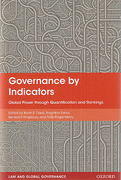 Cover of Governance by Indicators: Global Power Through Classification and Rankings