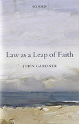 Cover of Law as a Leap of Faith: Essays on Law in General
