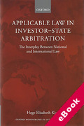 Cover of Applicable Law in Investor-State Arbitration: The Interplay Between National and International Law (eBook)