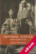 Cover of Imperial Justice: Africans in Empire's Court (eBook)
