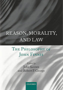Cover of Reason, Morality, and Law: The Jurisprudence of John Finnis