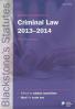 Cover of Blackstone's Statutes on Criminal Law 2013 - 2014