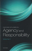 Cover of Oxford Studies in Agency and Responsibility: Volume 1