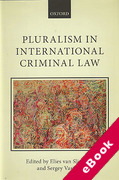 Cover of Pluralism in International Criminal Law (eBook)