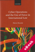Cover of Cyber Operations and the Use of Force in International Law (eBook)