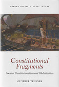 Cover of Constitutional Fragments: Societal Constitutionalism and Globalization