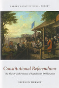 Cover of Constitutional Referendums: The Theory and Practice of Republican Deliberation