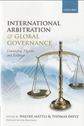 Cover of International Arbitration and Global Governance: Contending Theories and Evidence