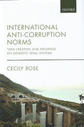 Cover of International Anti-Corruption Norms: Their Creation and Influence on Domestic Legal Systems