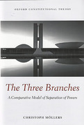 Cover of The Three Branches: A Comparative Model of Separation of Powers