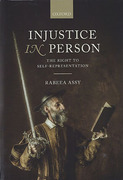 Cover of Injustice in Person: The Right to Self-Representation